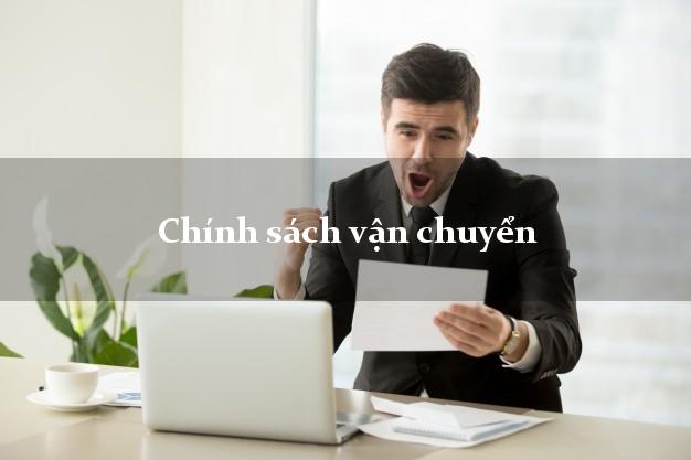Chính sách giao hàng và vận chuyển